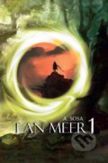 Kniha: Lan Meer 1. (Aila Sosa). Cofin, 2021
