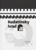 Budatínsky hrad - Peter Bednár, Vlastivedné múzeum v Považskej Bystrici, 2017