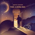 Hudební CD: Martin Chodúr: Tisíc a jedna noc (Hudobné albumy). Hudobné albumy, 2021