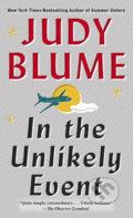 In the Unlikely Event - Judy Blume, Random House, 2016