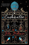 Enchantee - Dita Trelease, Pan Macmillan, 2019