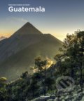 Guatemala - Petra Ender, Sabine von Kienlin, Koenemann, 2021
