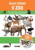Kniha: Hlasy zvierat v ZOO +CD (Jarmila Bachratá a Jozefa Chocholáčková). Raabe, 2021
