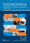 Ekonomika – ekonomická a finanční gramotnost pro SŠ - Otto Münch, Petr Klínský, Eduko, 2021