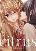 Kniha: Citrus 5 (Saburouta). Seven Seas, 2016