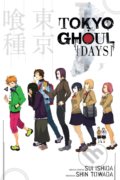 Kniha: Tokyo Ghoul: Days (Shin Towada a Sui Ishida). Viz Media, 2016