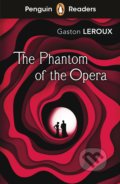 The Phantom of the Opera - Gaston Leroux, Penguin Books, 2021