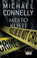 E-kniha: Mesto kostí (Michael Connelly), 2021