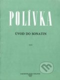 Úvod do sonatin - Vladimír Polívka, Supraphon, 2000