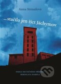 E-kniha: ... stačilo jen říct Jáchymov (Anna Strnadová), 2021
