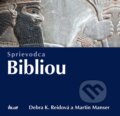 Kniha: Sprievodca Bibliou (Debra K. Reidová a Martin Manser). Ikar, 2011