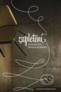 E-kniha: Zapletení (Zygmunt Miloszewski), 2011