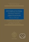 International Investment Arbitration - Campbell McLachlan, Laurence Shore, Matthew Weiniger, Oxford University Press, 2008
