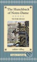 The Hunchback of Notre Dame - Victor Hugo, Collector&#039;s Library, 2004