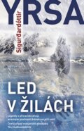 Led v žilách - Yrsa Sigurdardóttir, Metafora, 2011