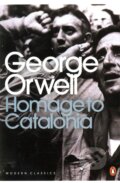 Homage to Catalonia - George Orwell, Penguin Books, 2000