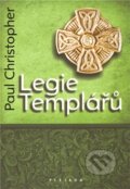 Legie Templářů - Paul Christopher, Plejáda, 2011