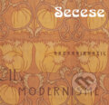 Kniha: Secese (Slovart CZ). Slovart CZ, 2011