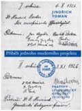Kniha: Příběh jednoho moderního projektu (Jindřich Toman)