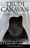 Priestess of the White - Trudi Canavan, Orbit, 2010