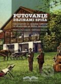 Kniha: Putovanie dejinami Spiša (Martin Furmanik). Scepusium, 2021