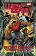 Kniha: Luke Cage: Second Chances Vol. 2 (Dg Chichester, Gregory Wright a Marc McLaurin). Marvel, 2017