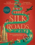 The Silk Roads - Peter Frankopan, Bloomsbury, 2021