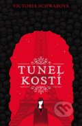 Tunel Kostí - Victoria Schwab, #booklab, 2021