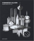 Kniha: Viennese Silver (Diether Halama, Godsey William D., Markus Brüderlin, Michael Huey a William D. Godsey Jr.). Hatje Cantz, 2003