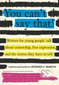 Kniha: You Can't Say That! (Leonard S. Marcus). Candlewick, 2021