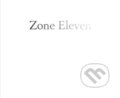 Kniha: Zone Eleven (Mike Mandel, Ansel Adams a Erin O'Toole). Damiani, 2021