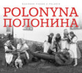 Polonyna: Rusínske piesne z Polonín - Polonyna, Hudobné albumy, 2021