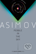 Pebble in the Sky - Isaac Asimov, Random House, 2020