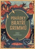 Pohádky bratří Grimmů - Wilhelm Grimm, Jacob Grimm, Kateřina Boudriot-Bažantová (Ilustrátor), 2021