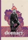 Etiketa domácí - Daniel Šmíd, Backstage Books, 2021