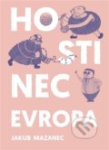 Kniha: Hostinec Evropa (Jakub Mazanec). Štengl Petr, 2021