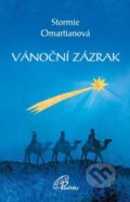 Kniha: Vánoční zázrak (Stormie Omartianová). Paulínky, 2020