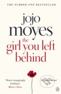 The Girl You Left Behind - Jojo Moyes, Penguin Books, 2012