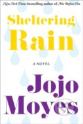 E-kniha: Sheltering Rain (Jojo Moyes)