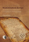 Nicolai Dresdensis Apologia: De conclusionibus doctorum in Constantia de materia sanguinis - Petra Mutlová, 2015