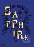 Sapphire - Joanna Hardy, Robert Violette, Thames & Hudson, 2021