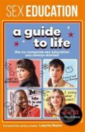 Sex Education: A Guide To Life - Sex Education, Hachette Illustrated, 2021