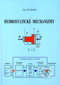 Hydrostatické mechanizmy - Ján Baroška, 2012