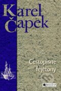 Cestopisné fejetony - Karel Čapek, 2011