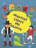 Kniha: Praktické zábavy pre chlapcov (Svojtka&Co.)