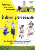 S dětmi proti obezitě - Zlatko Marinov a kolektív, IFP Publishing, 2011