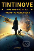 Kniha: Tintinove dobrodružstvá - Tajomstvo Jednorožca (Alex Irvine), 2011