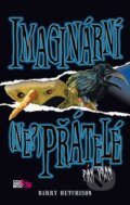 Kniha: Imaginární (ne?)přátelé: Hadrová Maggie (Barry Hutchison). CooBoo CZ, 2011