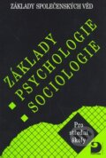 Základy psychologie, sociologie - Ilona Gillernová, Jiří Buriánek, 2004