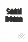 Sami doma: Bydlení, práce a vztahy lidí žijících v jednočlenných domácnostech - Lucie Galčanová, Muni Press, 2014